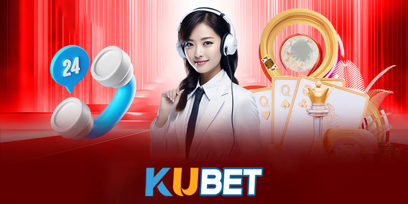 Dịch vụ liên hệ Kubet