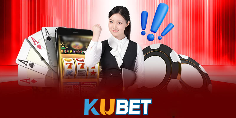 Liên hệ Kubet | Khám phá ưu điểm của dịch vụ liên hệ Kubet