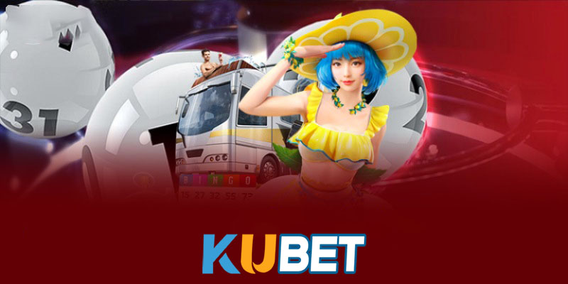 Lợi ích khi tham gia xổ số Kubet